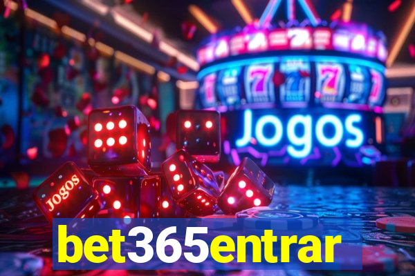 bet365entrar