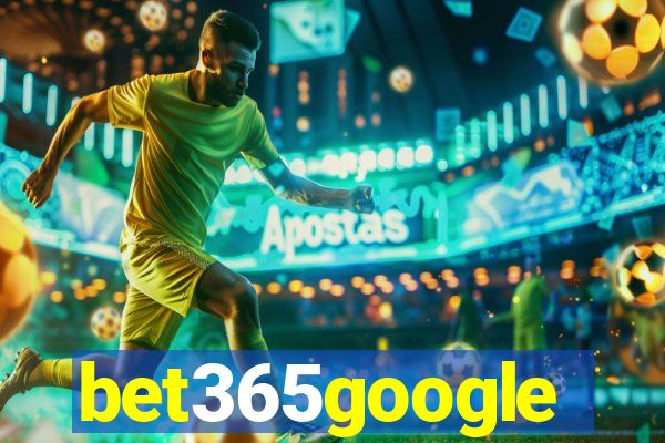 bet365google