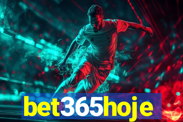 bet365hoje