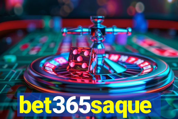 bet365saque