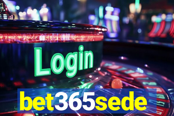 bet365sede