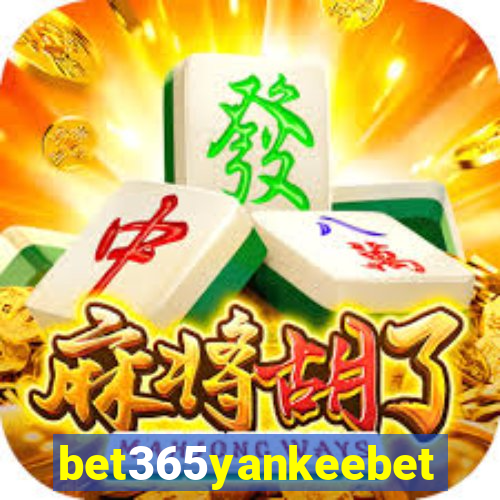 bet365yankeebet