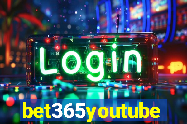bet365youtube