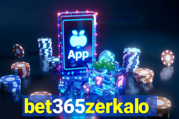 bet365zerkalo