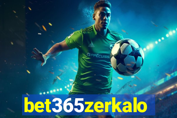 bet365zerkalo