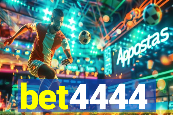 bet4444
