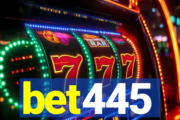bet445