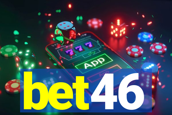 bet46