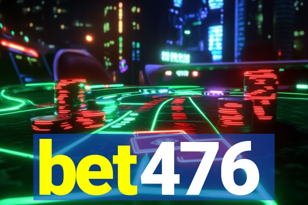 bet476