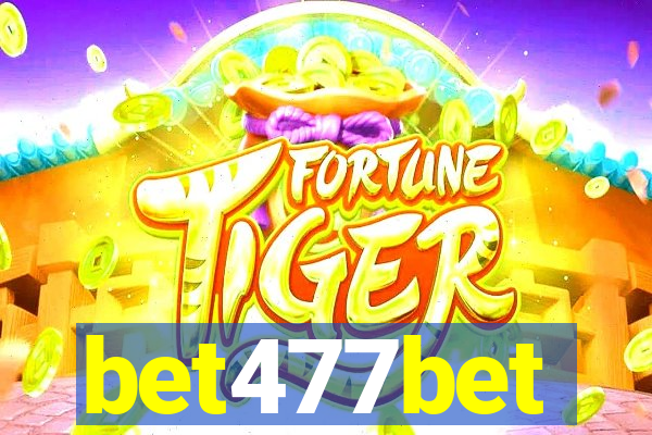 bet477bet