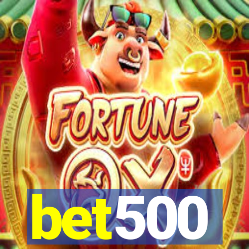 bet500