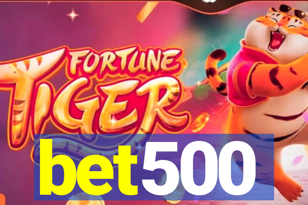 bet500