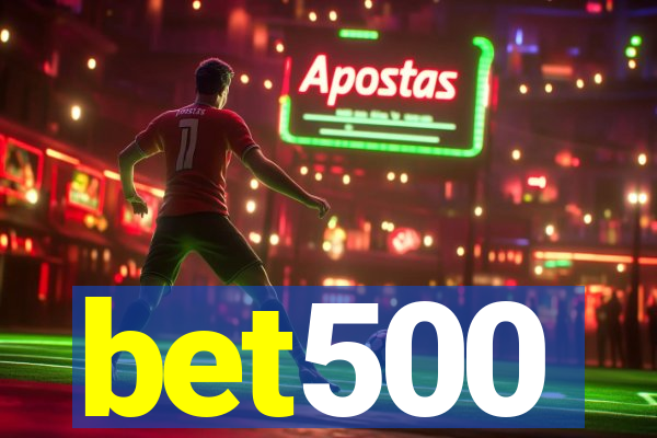 bet500