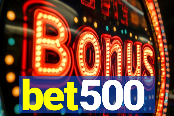 bet500