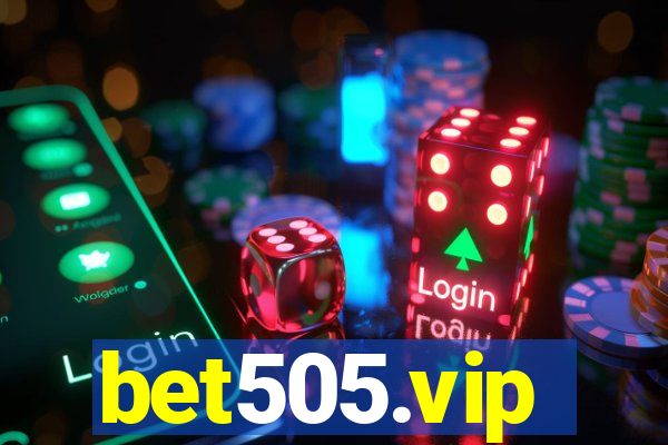 bet505.vip