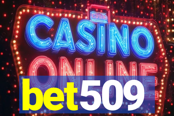 bet509