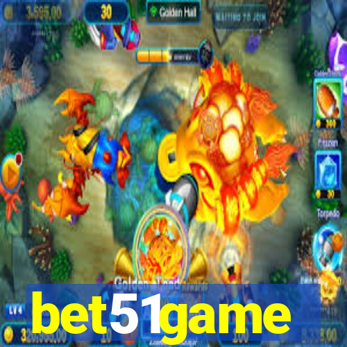 bet51game