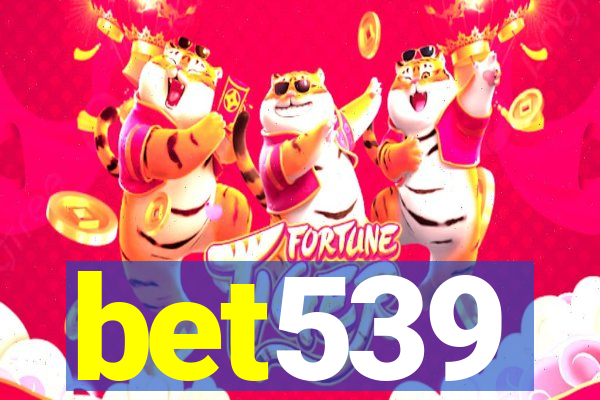 bet539
