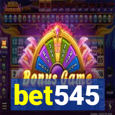 bet545