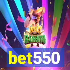 bet550