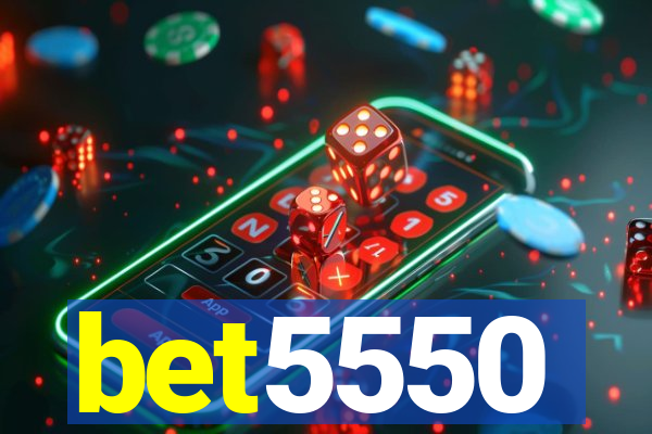 bet5550