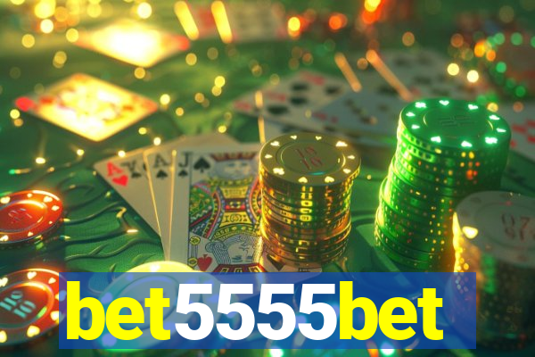 bet5555bet