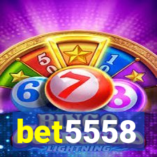 bet5558