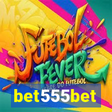 bet555bet