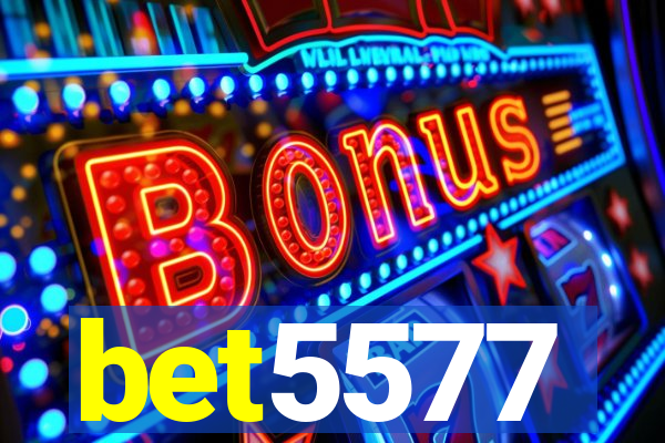 bet5577