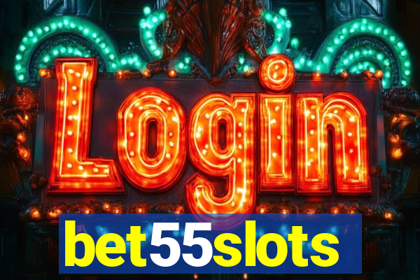bet55slots