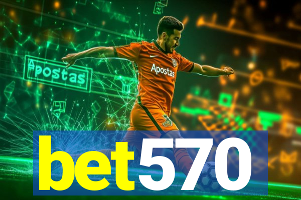 bet570