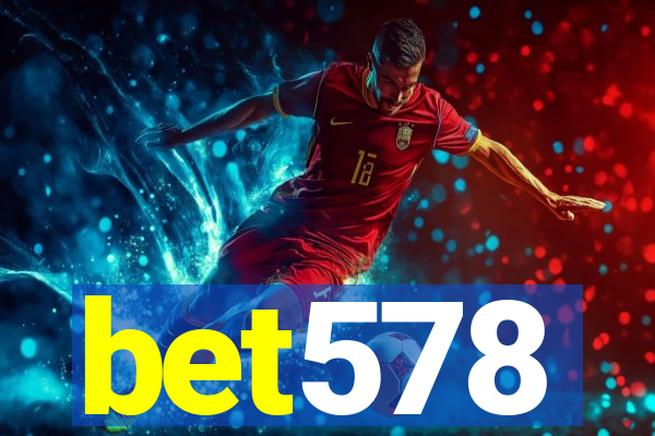 bet578