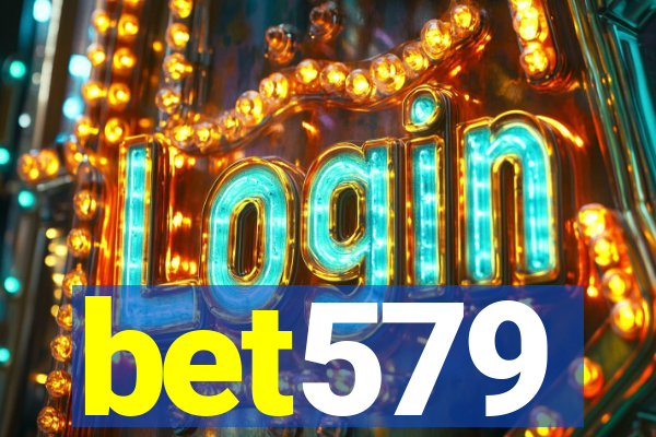 bet579
