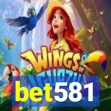 bet581