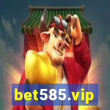 bet585.vip