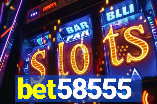 bet58555