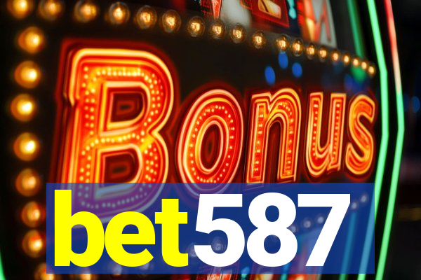 bet587