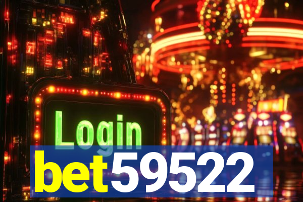 bet59522