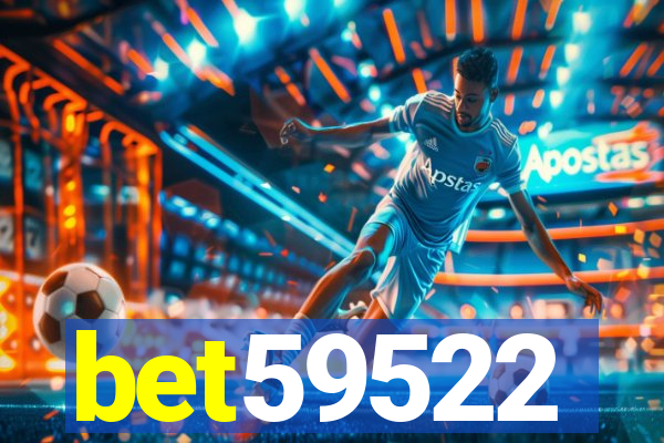 bet59522