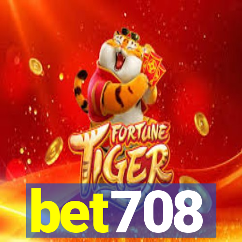 bet708
