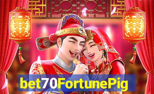 bet70FortunePig