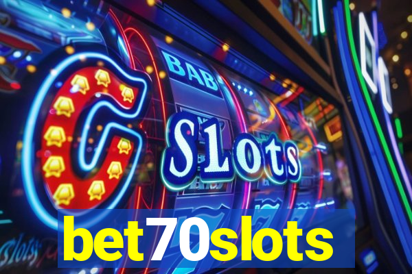 bet70slots