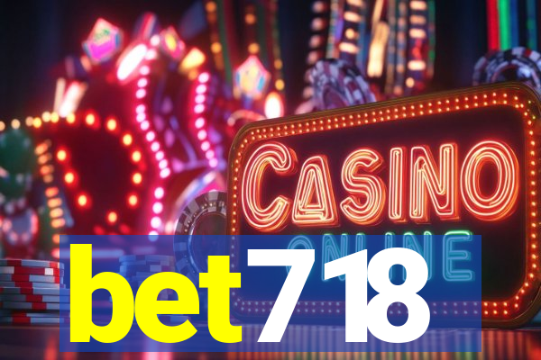 bet718