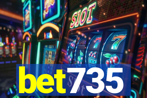 bet735