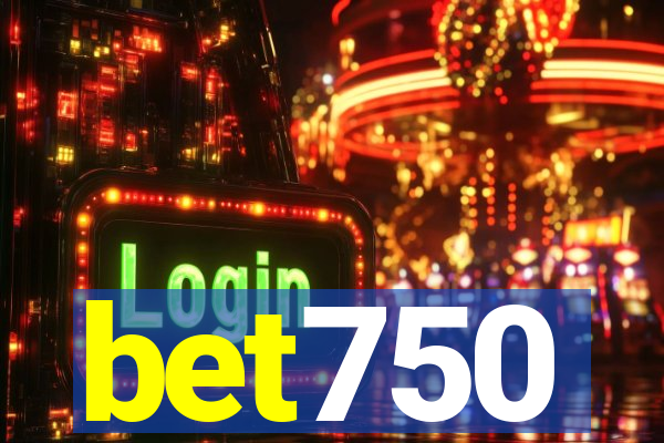 bet750