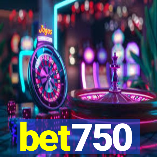 bet750