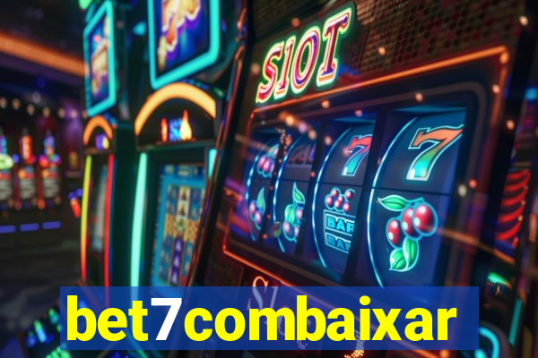 bet7combaixar