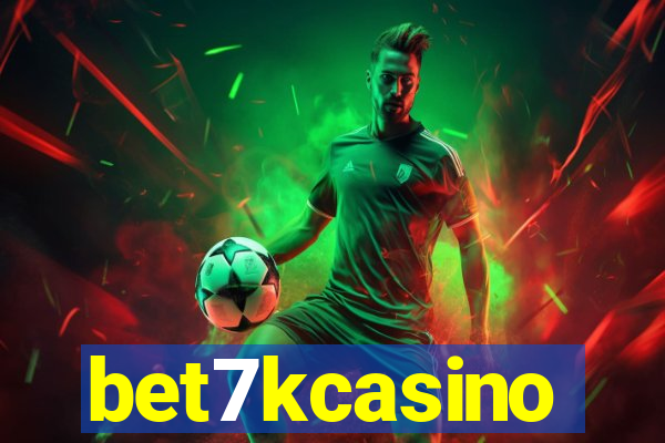 bet7kcasino