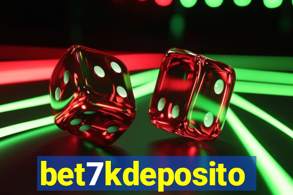 bet7kdeposito
