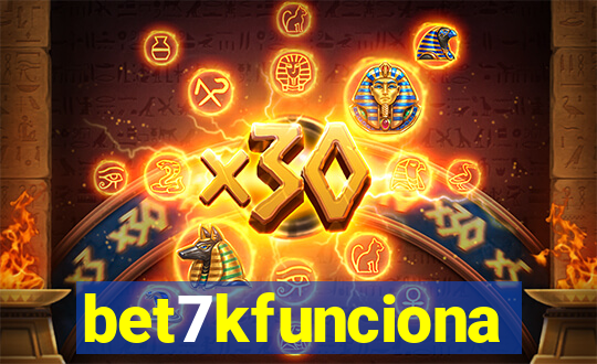 bet7kfunciona